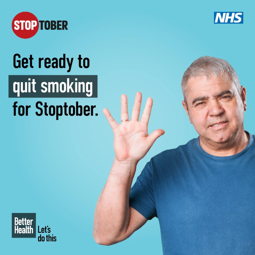 An image of a man holding his hand up alongside text reading ‘Get ready to quit smoking for Stoptober’. Positioned on a blue background with a Stoptober logo, NHS logo and Better Health Let’s do this logo. 