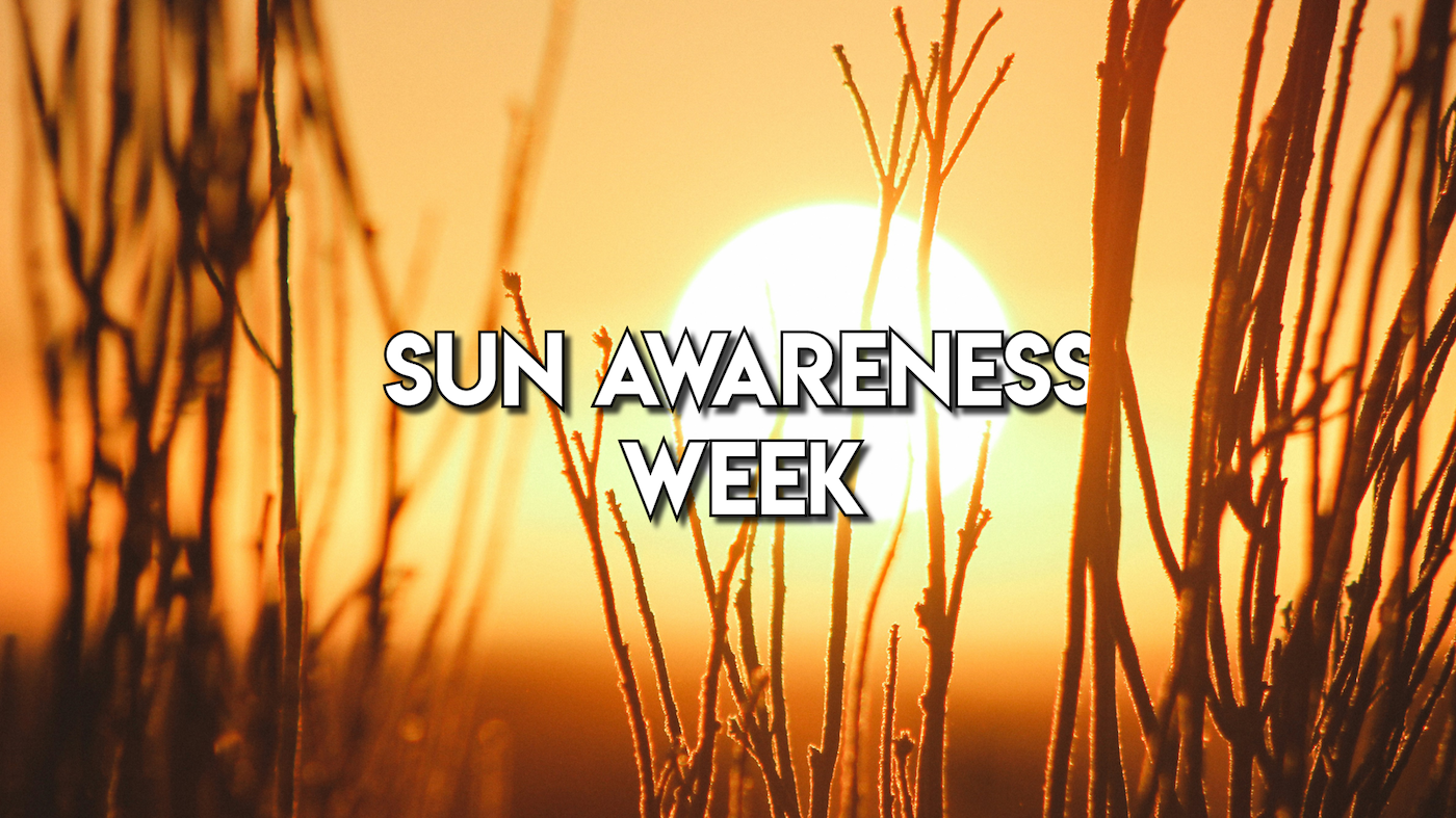 Shallow photo of grains with the sun behind. Tet read Sun Awarness Week. Priginal photo by Jeremy Bishop on Unsplash
