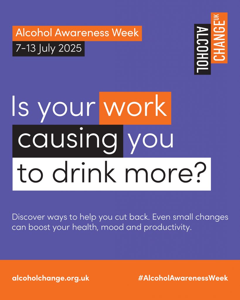 Is your work causing you to drink more? Discover ways to help you cut back. Even small changes can boost your health, mood and productivity. Alcohol Awareness Week 7-13 July 2025. alcoholchange.org.uk #AlcoholAwarenessWeek