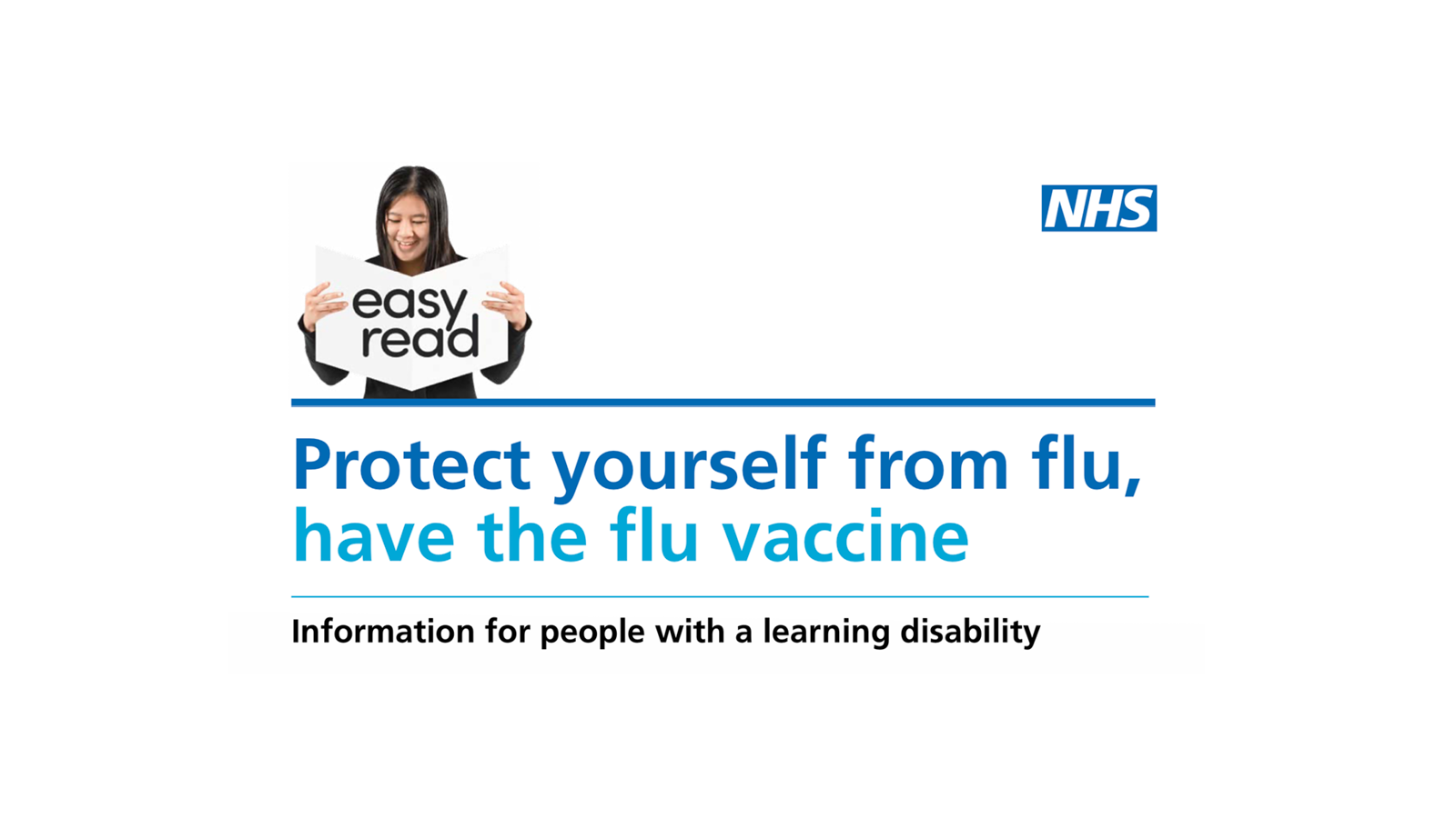 Easy read: Protect Yourself from Flu, have the Flu Vaccine