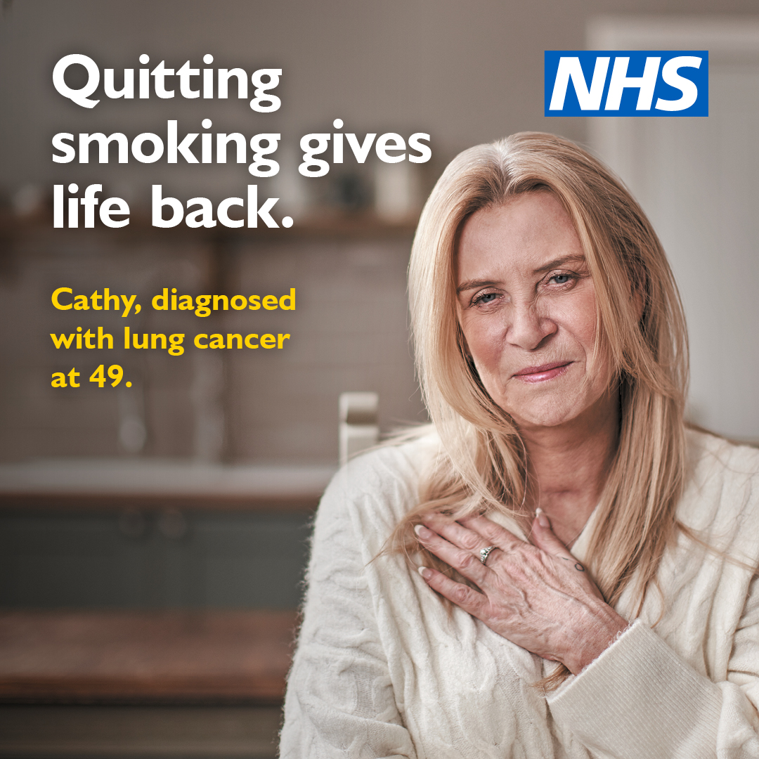 Middle-aged woman indoors with her hand on her chest. Text reads: “Quitting smoking gives life back.” Caption says she was diagnosed with lung cancer at 49. NHS logo shown.