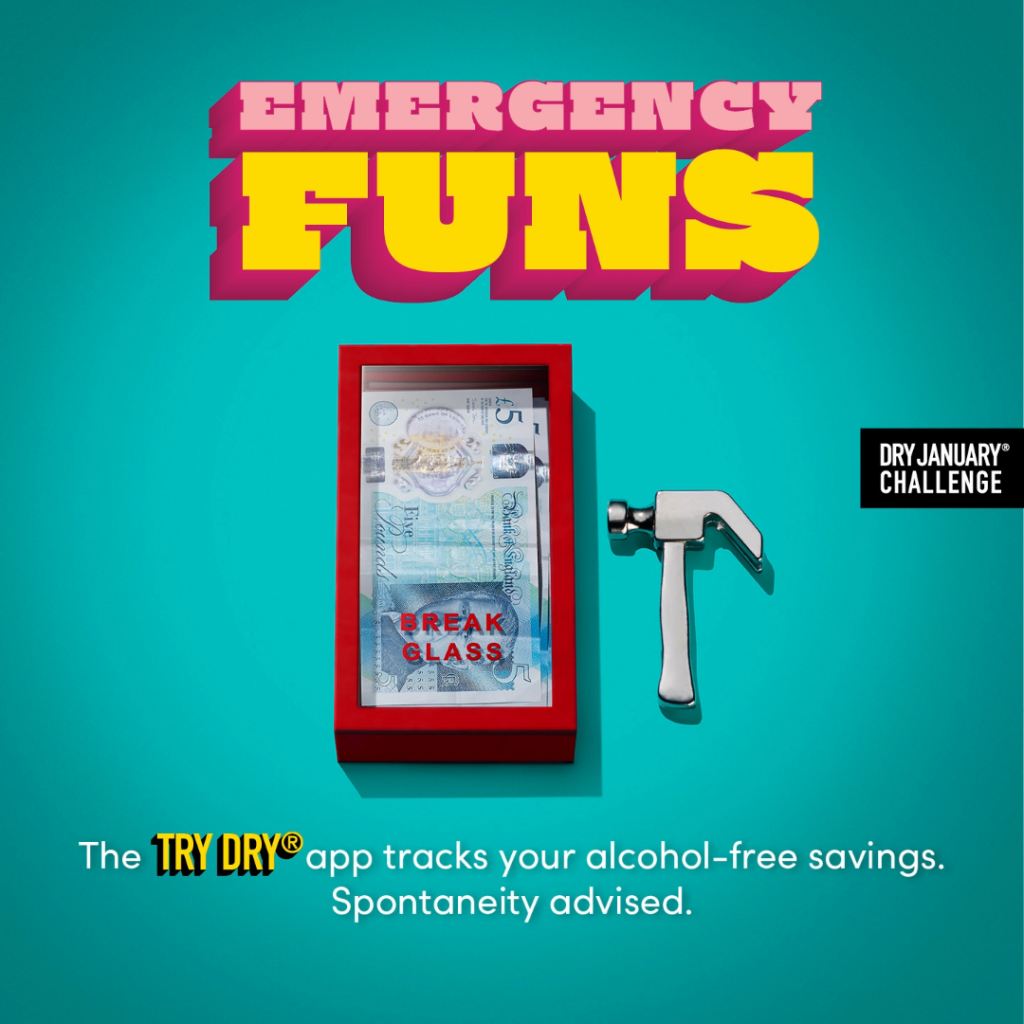 Turquoise background with bold "EMERGENCY FUNS" text in red and yellow. A pound in a red box says "BREAK GLASS" with a hammer beside it. "TRY DRY" app text below.