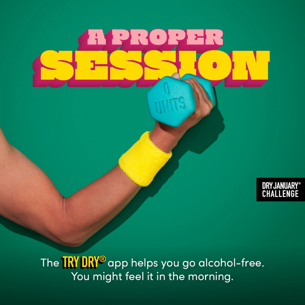 A person with a yellow wristband holds a blue dumbbell labeled "0 Units" against a green background with text promoting the Dry January Challenge and the Try Dry app.