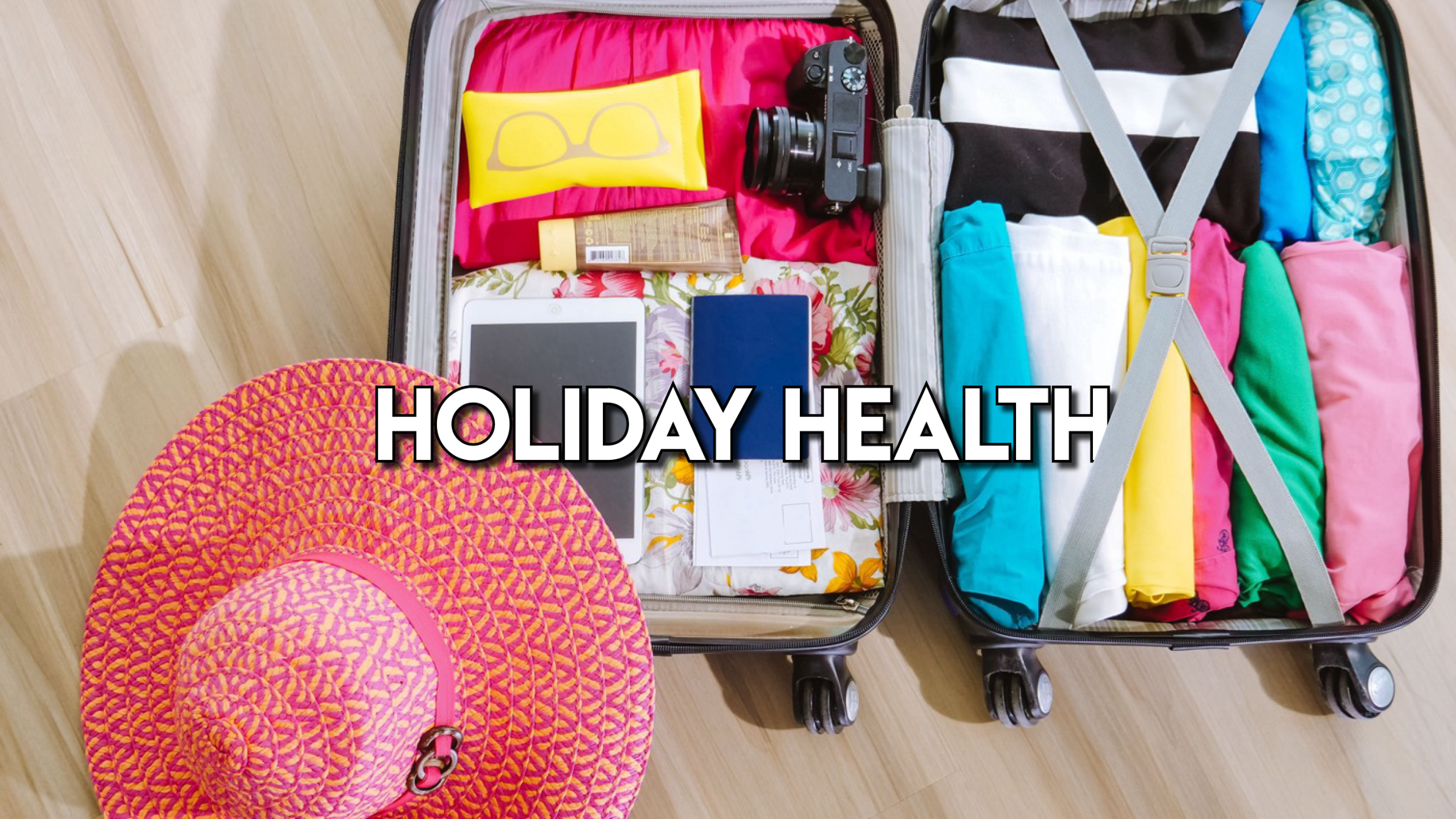 ☀️ Holiday health: 8 quick checks for a safe summer